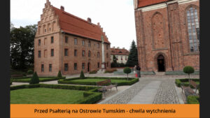 Przed Psałterią na Ostrowie Tumskim - chwila wytchnienia