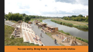 Na czas wolny. Brzeg Warty - sezonowa strefa relaksu