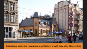 Sołtysówka Łazarska - kawiarnia z ogródkiem w willi przy ulicy Głogowskiej